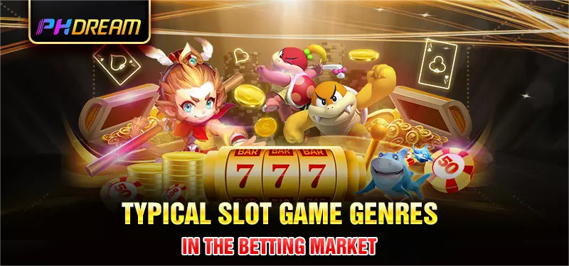 Typical slot game genres in the betting market